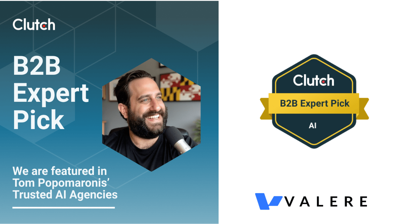 B2B Expert Pick: Valere Recognized as Top 5 Leader in Tom Popomaronis’ Trusted AI Agencies
